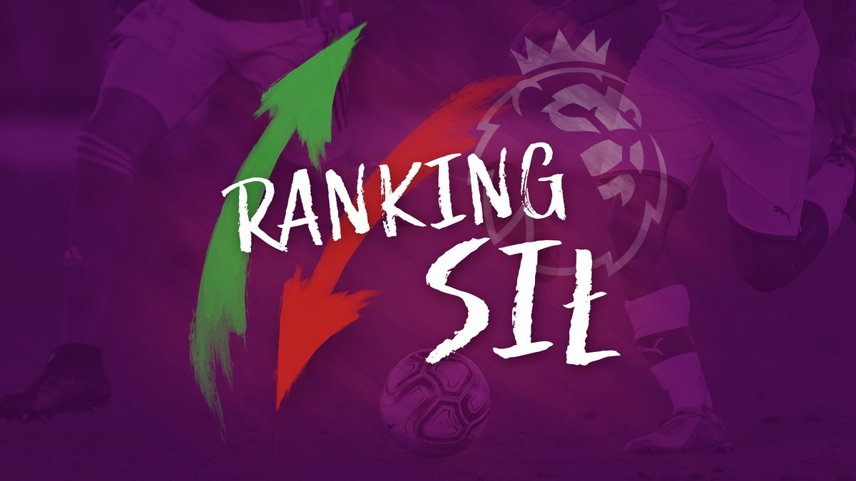 Ranking sił Premier League