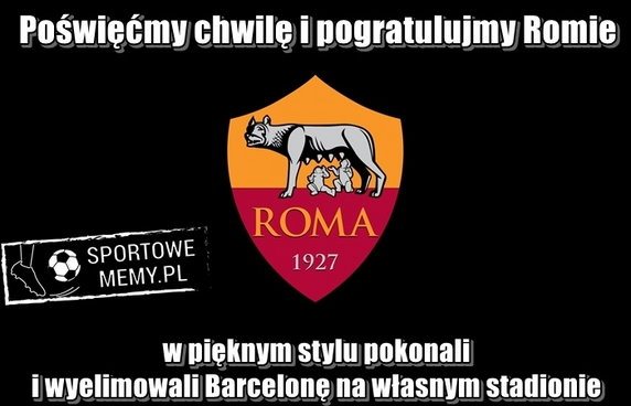 FC Barcelona żegna się z Ligą Mistrzów. Memy po porażce Barcy z AS Roma