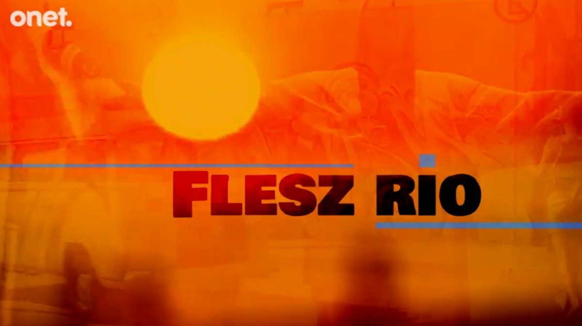 Flesz Rio