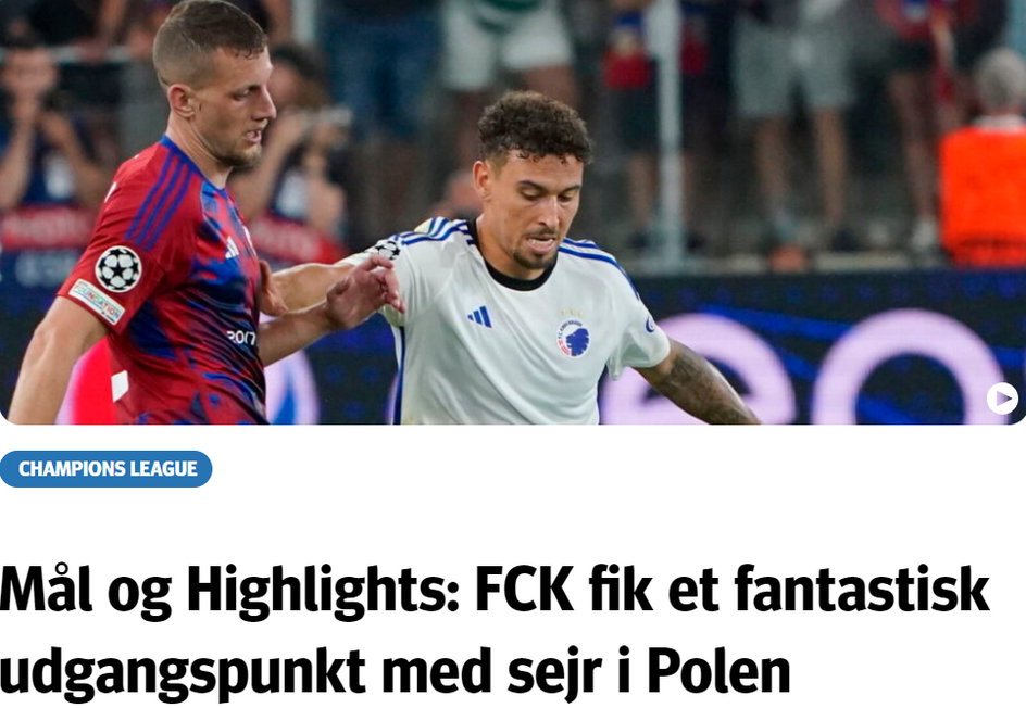 FC Kopenhaga jest w znakomitej sytuacji przed rewanżem - uważają duńskie media