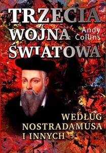 o przepowiedniach Nostradamusa
