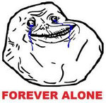 Forever Alone