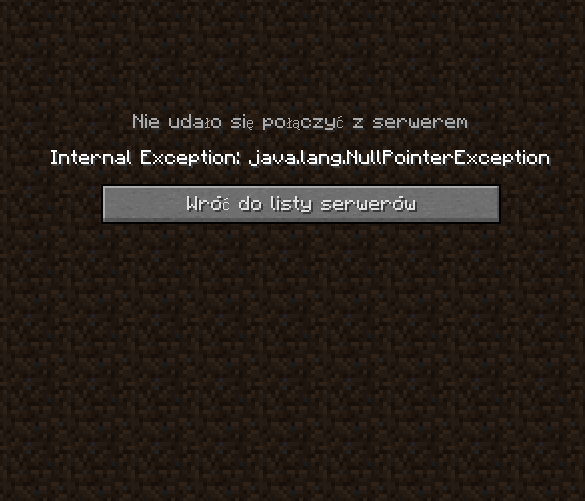 Internal Exception Java Lang Nullpointerexception Pomoc Do Minecraft Zapytaj Onet Pl
