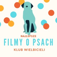 Najlepsze filmy o psach