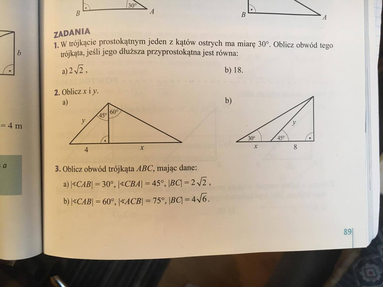 W Trójkącie Prostokątnym Jeden Z Kątów Ostrych Ma 30 Stopni W trójkącie prostokątnym jeden z kątów ostrych ma miarę 30 stopni