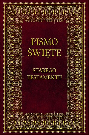 Wolę Boga ze Starego Testamentu.