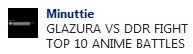 "GLAZURA VS DDR FIGHT TOP 10 ANIME BATTLES"