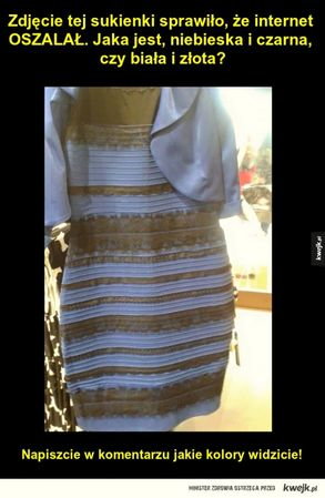 Wyjaśni ktoś tajemnice tej 2 kolorowej sukienki? - Zapytaj.onet.pl -