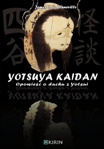 Yotsuya Kaidan – Opowieść o duchu z Yotsui