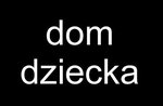 Dom dziecka