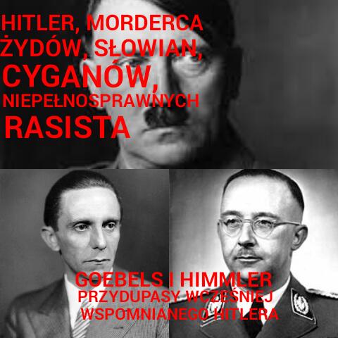 mieszankę wcześniej wspomnianych ras (Adolfus Hitlerus lub Homo Hitlerus - jak kto woli)