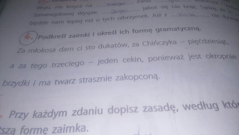 Podkreśl zaimki i określ ich formę gramatyczną - Zapytaj.onet.pl
