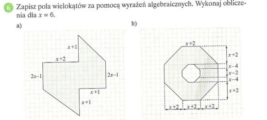 Pola Wielokątów Klasa 5 Sprawdzian - Zapisz pola wielokątów za pomocą wyrażeń algebraicznych.Wykonaj